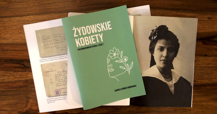 Żydowskie kobiety Płocka w obliczu wojny polsko-bolszewickiej. Nowa publikacja już dostępna