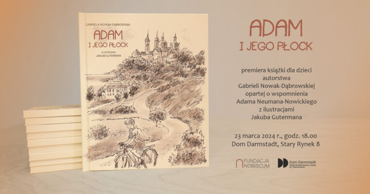 “Adam i jego Płock” – premiera książki 23 marca