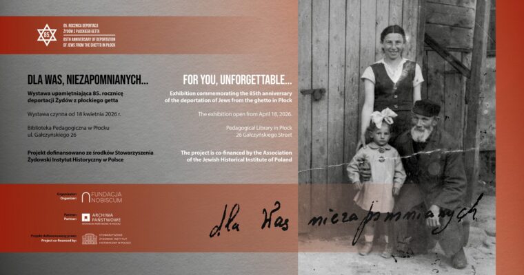 Wystawa “Dla Was, niezapomnianych” w Bibliotece Pedagogicznej w Płocku już od 18 kwietnia